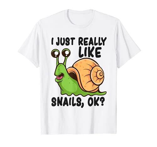 Caracol lindo I Just Really Like Caracoles, Ok Funny Caracol Camiseta