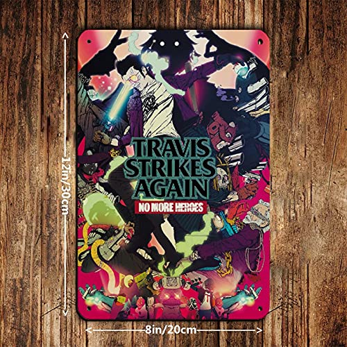 Cartel de juego Travis Strikes Again No More Heroes 2019 Retro Cartel de lata de metal Art Chic Art Retro Pintura de hierro Bar People Cave Cafe Familiar Garage Poster Decoración de pared 20 x 30 cm