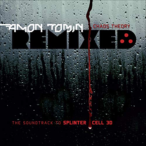 Chaos Theory Remixed (The Soundtrack to Splinter Cell 3D)