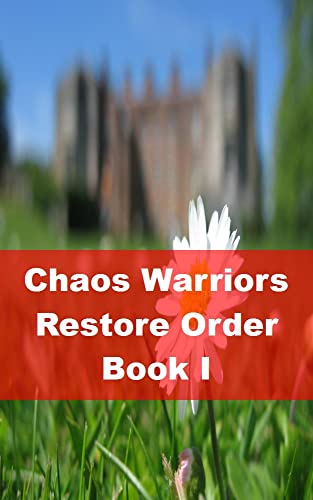 Chaos Warriors Restore Order Book I (Danish Edition)