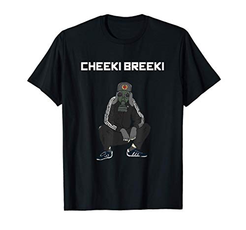Cheeki Breeki - Gopnik Slav Style Funny Gamer Stalker Camiseta