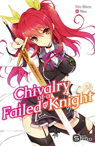 Chivalry of a Failed Knight Vol. 1 (light novel) (English Edition)