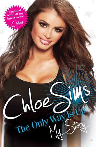Chloe Sims - The Only Way is Up - My Story (English Edition)