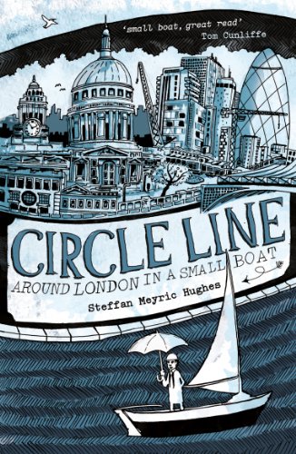 Circle Line: Around London in a Small Boat (English Edition)