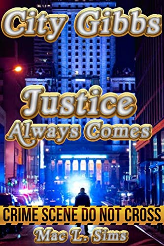 City Gibbs: Justice Always Comes (Joe Gibbs Book 1) (English Edition)