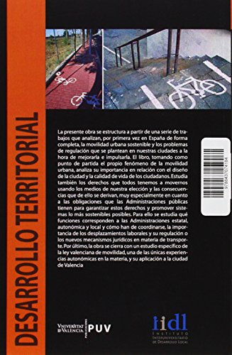 Ciudad y movilidad: La regulación de la movilidad urbana sostenible: 14 (Desarrollo Territorial)