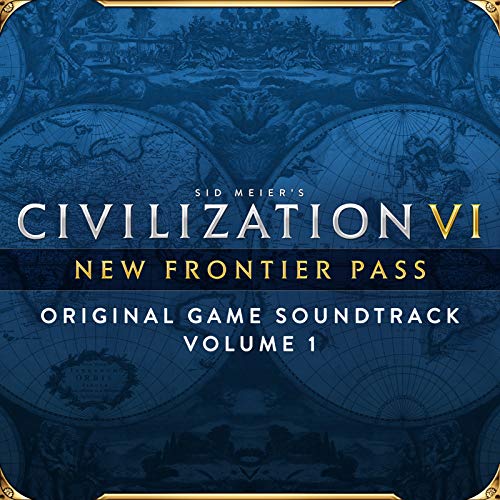 Civilization VI: New Frontier Pass, Vol. 1 (Original Game Soundtrack)
