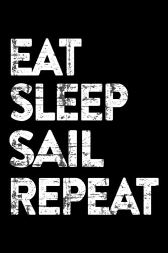 Client Log Book - Eat,Sleep,Sail,Repeat! Valheim Inspired Viking Funny Gamer Saying: Client Tracking Log Book, Client Data Organizer For Salon, Hair ... Owner, Customer Journal With Details,Lesson