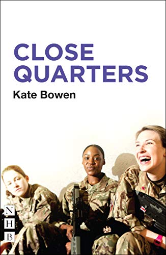 Close Quarters (NHB Modern Plays) (English Edition)