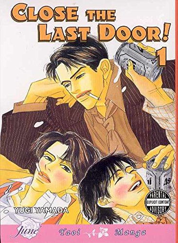 Close The Last Door Volume 1 (Yaoi): v. 1 (Close the Last Door (Yaoi))