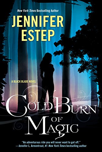 Cold Burn of Magic (Black Blade Book 1) (English Edition)
