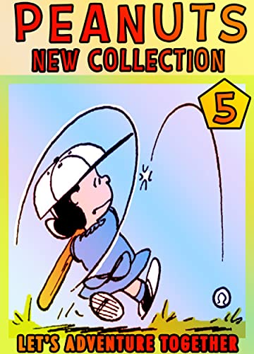 Collection-Peanut-Together: Collection 5 - Comic New-Peanut Sno-opy Cartoon For Girls, Boys, Children, Kids (English Edition)
