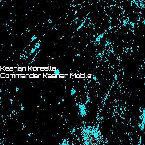 Commander Keenan Mobile [Explicit]