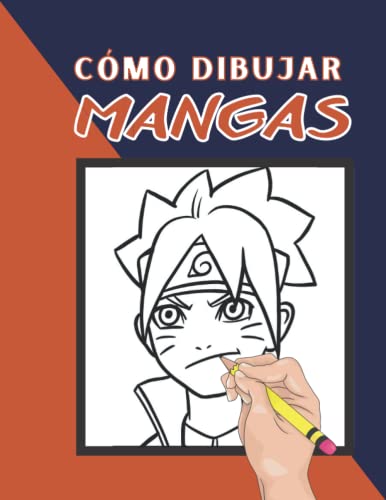 CÓMO DIBUJAR MANGA Y ANIME: Libro de dibujo paso a paso, lecciones de dibujo del creador, Guía Maestra para dibujar ANIME, Cómo dibujar Manga, Una guía de técnicas fáciles para dibujar