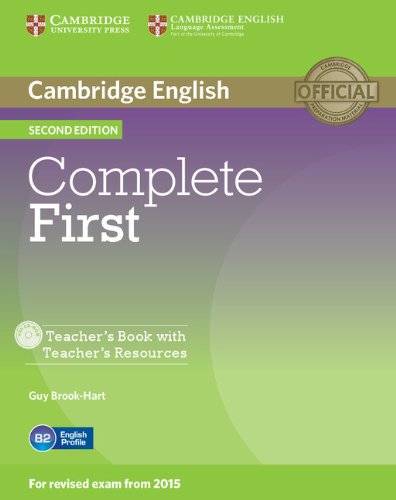 Complete First Teacher's Book with Teacher's Resources CD-ROM Second Edition