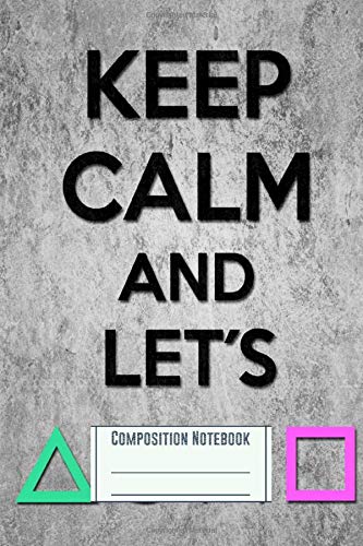 Composition Notebook: Let´s Play Workbook for Girls Kids Teens Students for Back to School