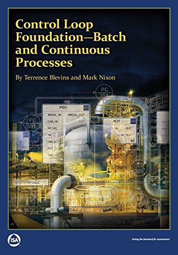 Control Loop Foundation - Batch and Continuous Processes (English Edition)