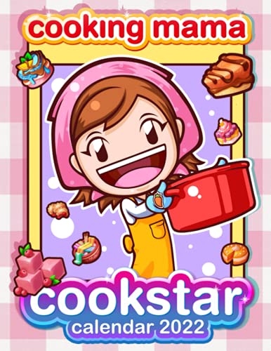 Cookịng Mama Cookstar: Video Game Calendar 2022 - Games calendar 2022-2023 18 months- Planner Gifts boys girls kids and all Fans (Kalendar Calendario Calendrier).
