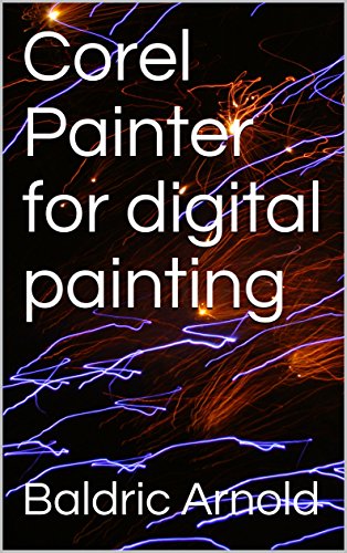 Corel Painter for digital painting (English Edition)