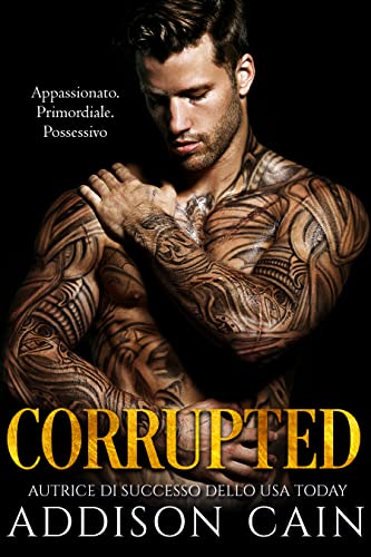 Corrupted (Alpha's Claim (Italiano) Vol. 5) (Italian Edition)
