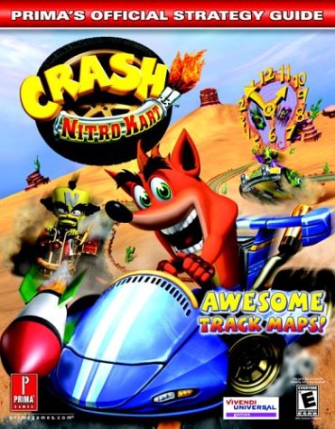 Crash Nitro Kart: Official Strategy Guide (Prima's Official Strategy Guides)