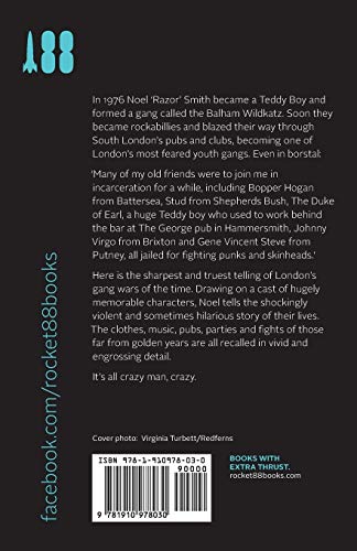 Crazy Man Crazy: Teds versus Punks and other gang wars