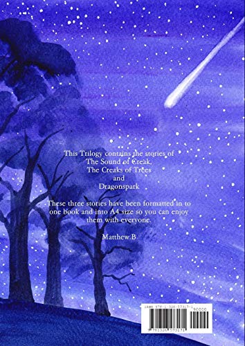 Creaks,Trees and Dragonsparks