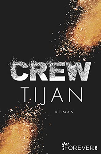 Crew: Roman (Wolf Crew 1) (German Edition)