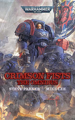 Crimson Fists: The Omnibus (Warhammer 40,000) (English Edition)