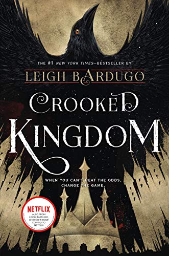 Crooked Kingdom: A Sequel to Six of Crows: 2 (Six of Crows Duology)