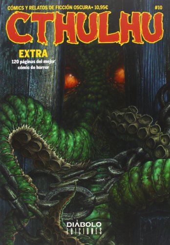 Cthulhu. Comics Y Relatos De Ficción Oscura - Volumen 10 (Extra Aniversario)