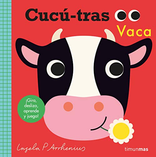 Cucú-tras. Vaca: ¡Gira, desliza, aprende y juega! (Libros con mecanismos)