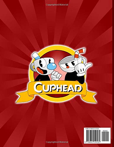 Cuphead Coloring Book: Cuphead Coloring Books For Adult . Perfect Gift Birthday Or Holidays