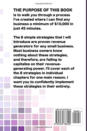 Customers Shop Value, Not Price: How to Innovate Your Small Business to Create Value, Market Domination and Additional Revenue of More than 10K in 3 Months
