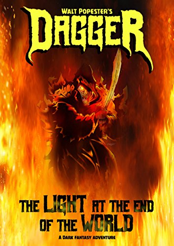 Dagger - The Light at the End of the World - A Dark Fantasy Adventure (English Edition)