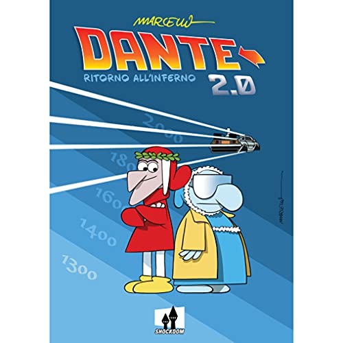 Dante 2.0. Ritorno all'Inferno (Classic)