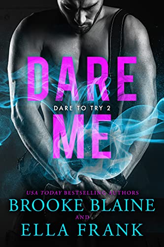 Dare Me (Dare to Try Book 2) (English Edition)