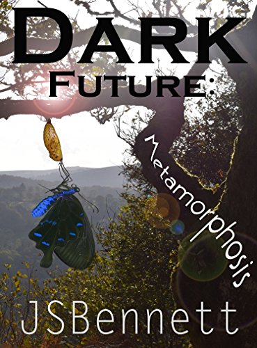 Dark Future: Metamorphosis: Part 2 of the Dark Future Series (English Edition)