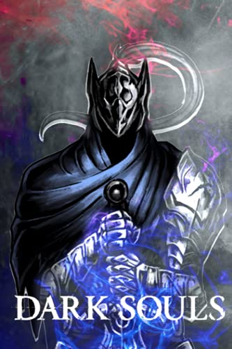 Dark Souls Notebook: Lined Pages Notebook Small Size 6x9 inches / 110 pages / Original Design For Cover And Pages / It Can Be Used As A Notebook, Journal, Diary, or Composition Book.