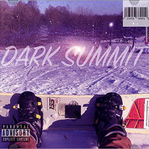 Dark Summit [Explicit]