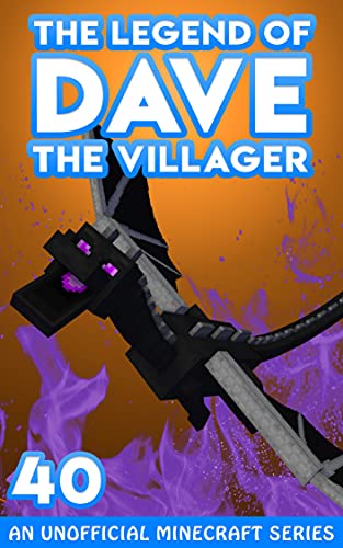 Dave the Villager 40: An Unofficial Minecraft Book (The Legend of Dave the Villager) (English Edition)