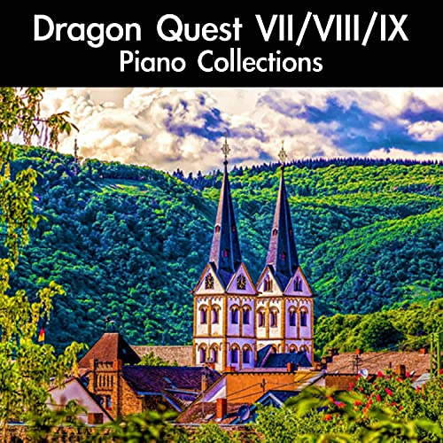 Days of Sadness (From "Dragon Quest VII: Fragments of the Forgotten Past") [For Piano Solo]