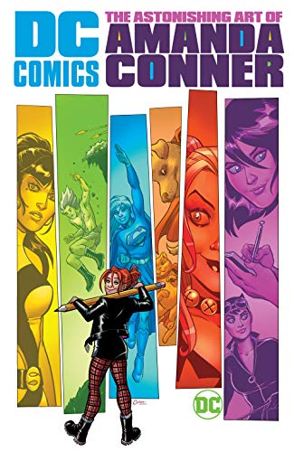DC Comics: The Astonishing Art of Amanda Conner (English Edition)