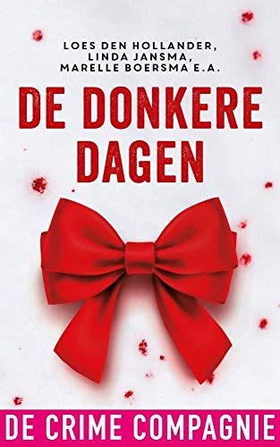 De donkere dagen (Dutch Edition)