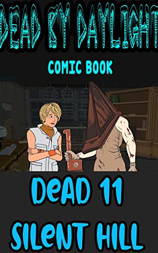 Dead By Daylight comic book: Dead 11 - Silent Hill (English Edition)