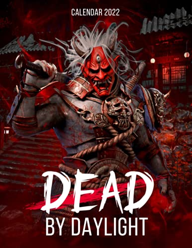 Dead by Daylight: OFFICIAL 2022 Calendar - Video Game calendar 2022 - Dead by Daylight -18 monthly 2022-2023 Calendar - Planner Gifts for boys ... games Kalendar Calendario Calendrier)