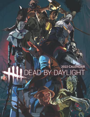 Dead by Daylight: OFFICIAL 2022 Calendar - Video Game calendar 2022 - Dead by Daylight -18 monthly 2022-2023 Calendar - Planner Gifts for boys ... games Kalendar Calendario Calendrier)