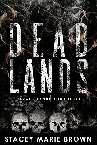 Dead Lands (Savage Lands Book 3) (English Edition)