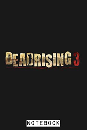 Dead Rising 3 Notebook: Matte Finish Cover, Lined College Ruled Paper, Diary, 6x9 120 Pages, Journal, Planner