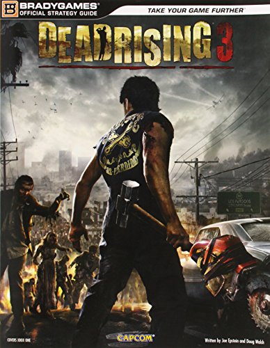 Dead Rising 3 Official Strategy Guide (Official Strategy Guides (Bradygames))